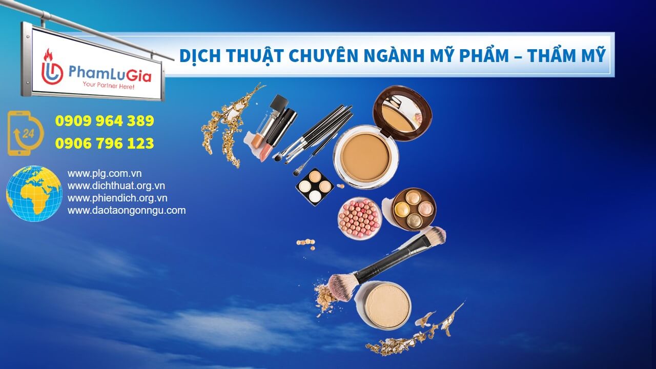 Dịch Thuật chuyên ngành Mỹ phẩm - Thẩm mỹ