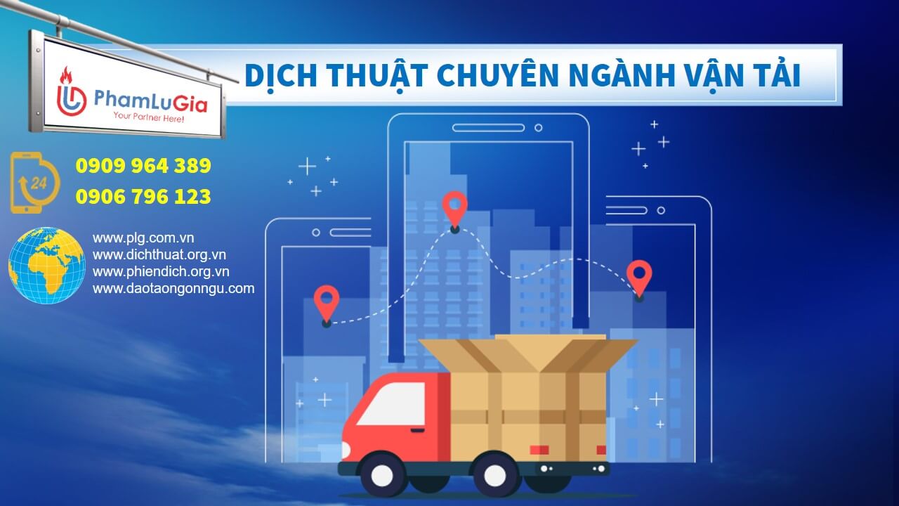 Dịch thuật chuyên ngành vận tải