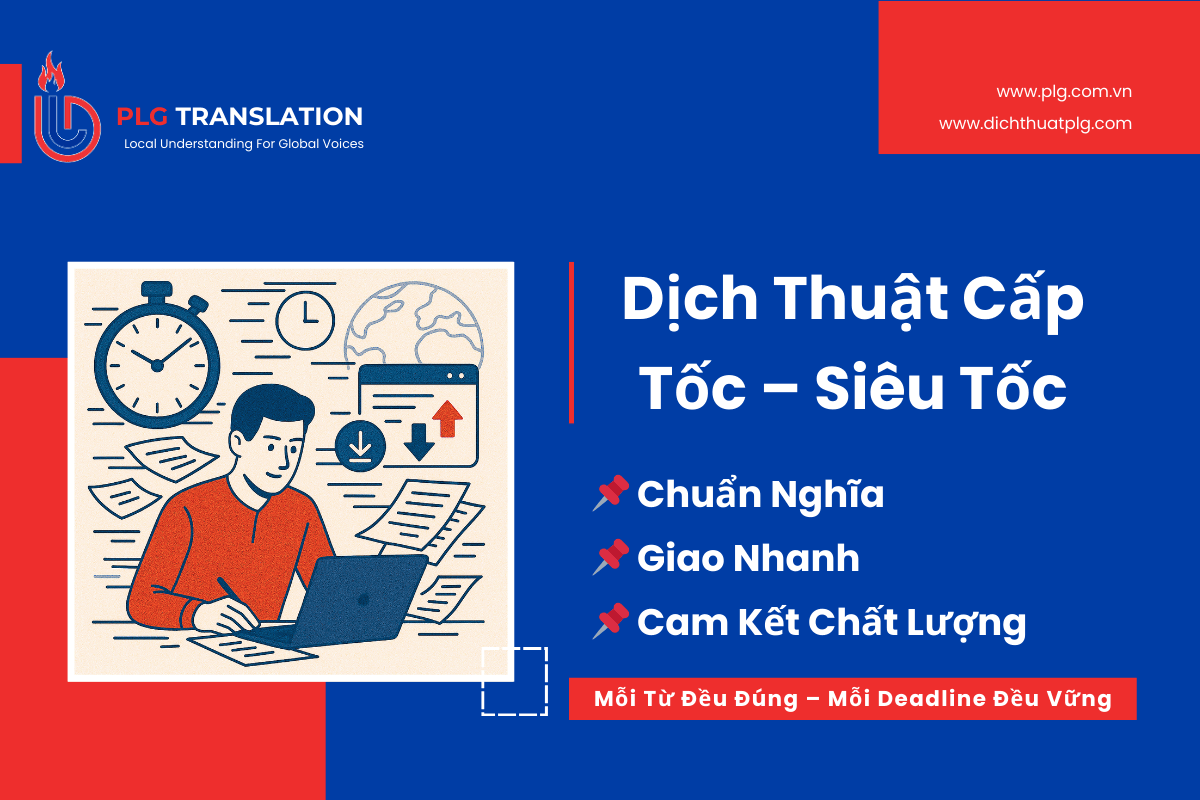 Dịch Thuật Cấp Tốc - Dịch Thuật Siêu Tốc Trong 2-24h Với Chất Lượng Hàng Đầu 76 Dịch Thuật Cấp Tốc – Siêu Tốc – Cam Kết Chất Lượng