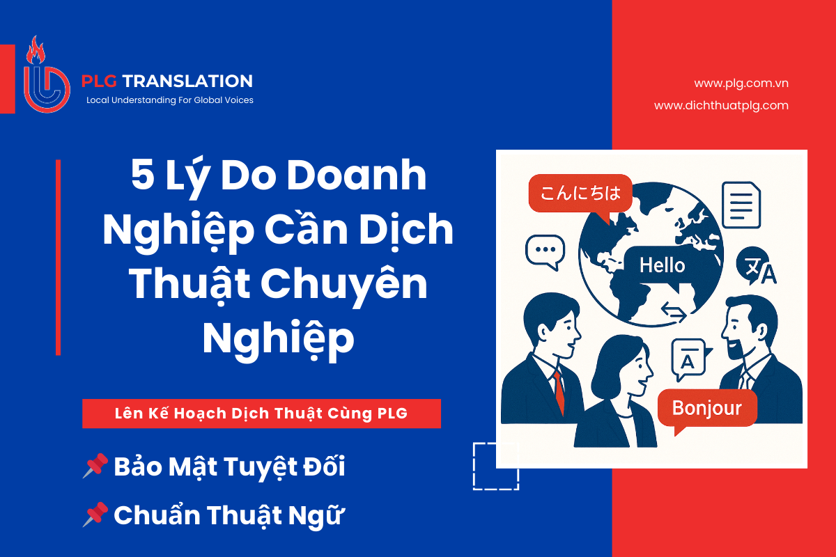Dịch Thuật Chuyên Nghiệp Trong Thời Đại Toàn Cầu Hóa